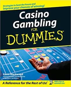 Casino Gambling For Dummies (Kevin Blackwood)