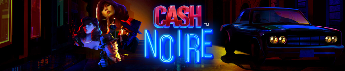 Cash Noire Slot