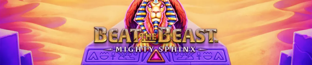 Beat the Beast: Mighty Sphinx Slot