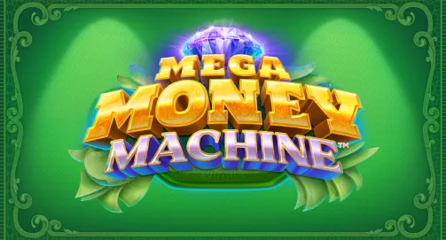 Mega Money Machine Slot